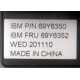 IBM FRU 69Y6352 в Малаховке, IBM P/N 69Y6350 (Малаховка)
